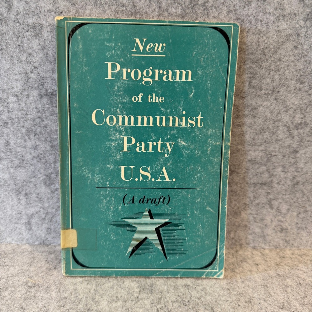 New Program of the Communist Party USA (A Draft), 1966 Paperback, Fair